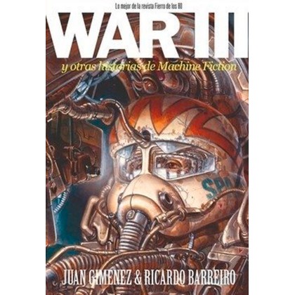War III y otras historias de machine fiction